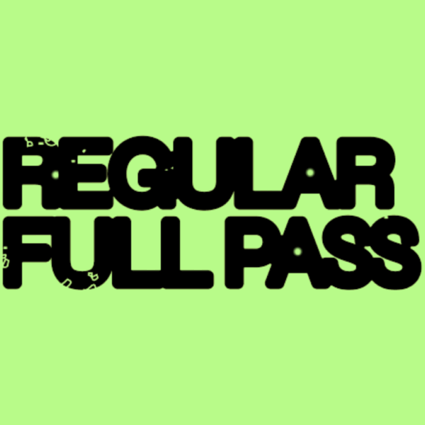 REGULAR FULL PASS